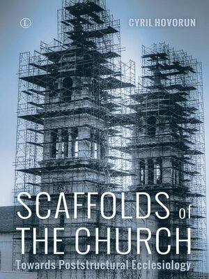 cover image of Scaffolds of the Church